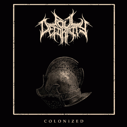 Foul Deformity : Colonized